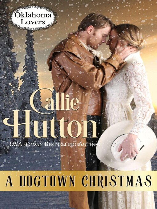 Title details for A Dogtown Christmas by Callie Hutton - Available